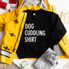 Dog Cuddling Shirt KIDS