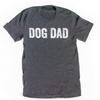 Dog Dad - Past Product 2XL ONLY