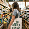 Let's be Better Humans Tote