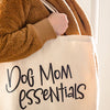 Dog Mom Essentials Tote Bag