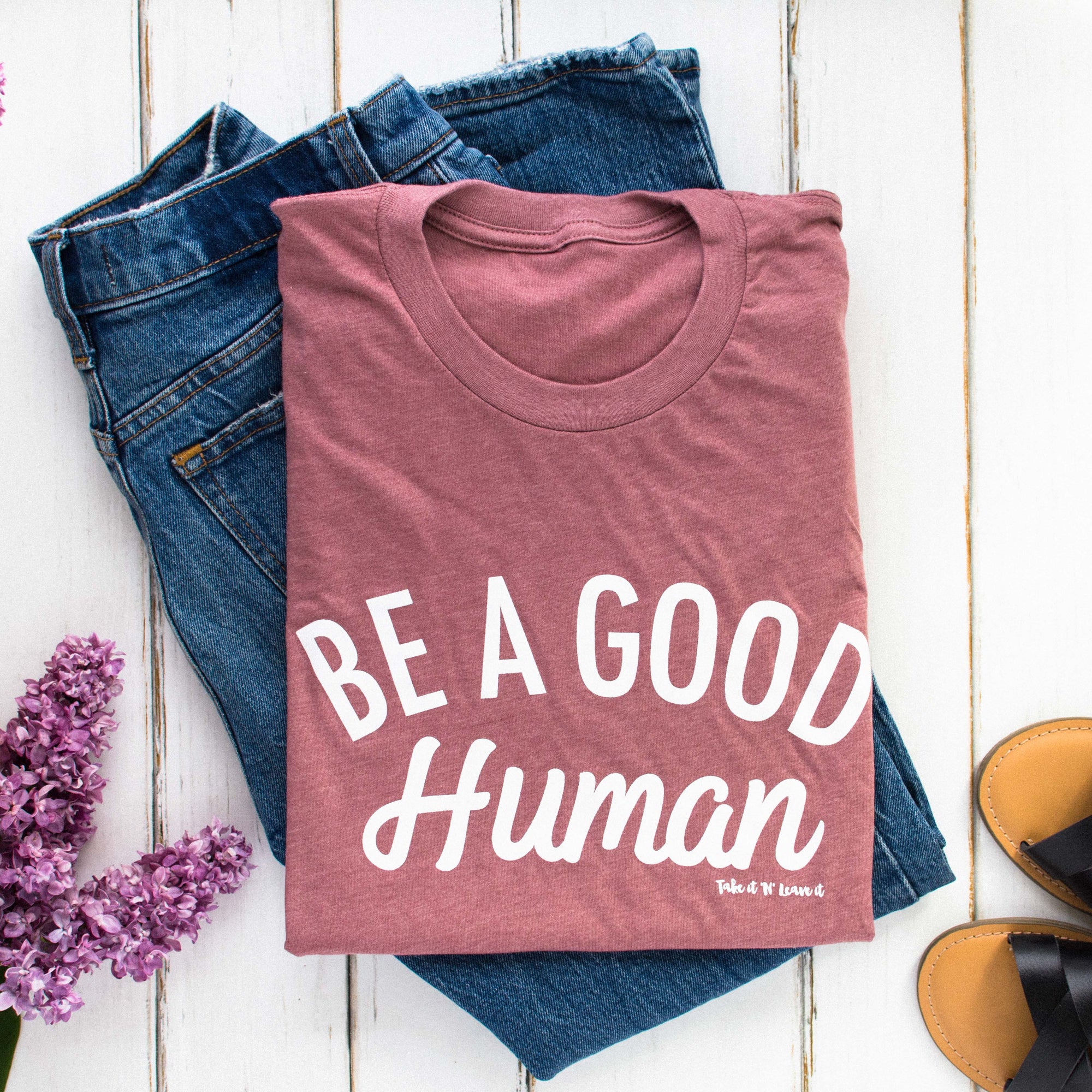 Be a Good Human