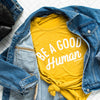 Be a Good Human