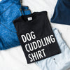 Dog Cuddling Shirt MENS