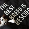 The Best Breed is Rescued